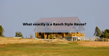 What exactly is a Ranch Style House?